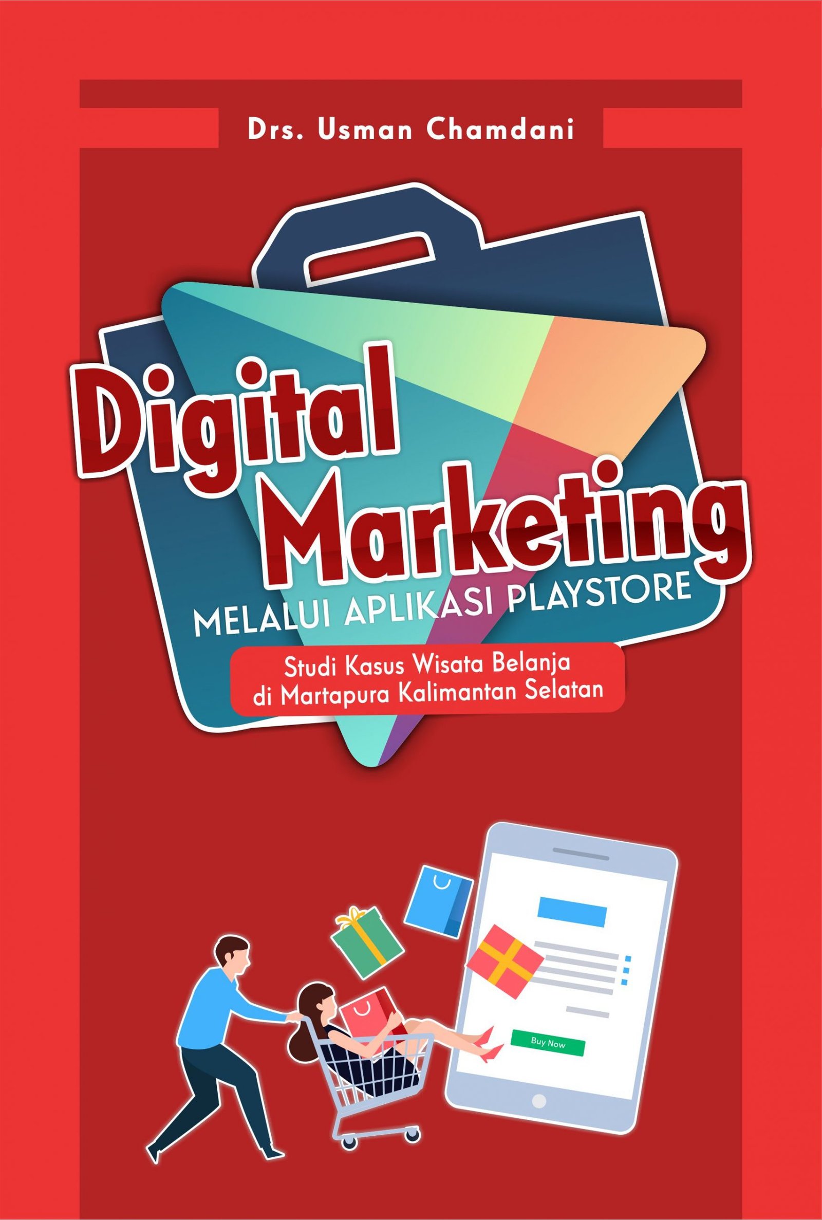 Digital Marketing melalui Aplikasi
